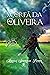 A Órfã da Oliveira