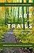 Art on the Trails by The Tishman Review