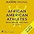 African American Athletes W...