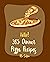 Hello! 365 Dinner Pizza Recipes by Mr. Supper