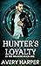 Hunter's Loyalty (In the Sh...