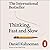 Thinking, Fast and Slow by Daniel Kahneman