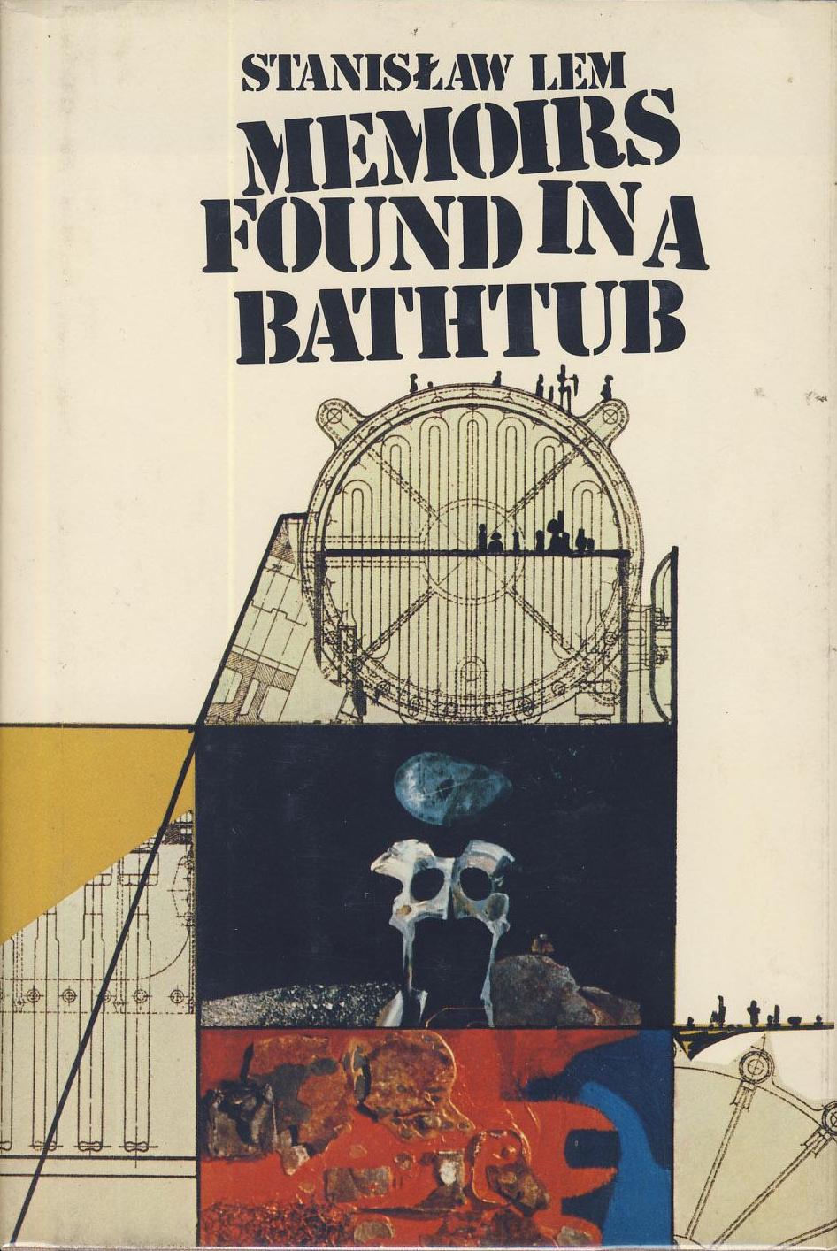 Memoirs Found in a Bathtub