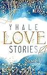 Yhale Love Stories - Sarah