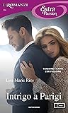 Intrigo a Parigi by Lisa Marie Rice