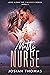 Matt's Nurse (Love Along th...