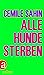Alle Hunde sterben