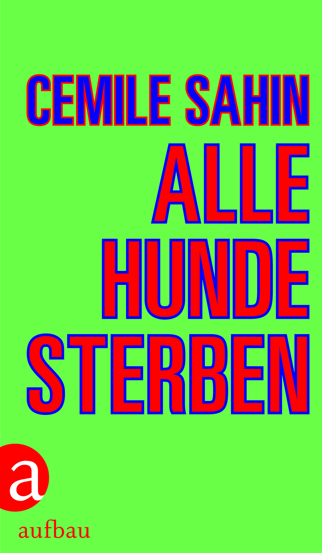 Alle Hunde sterben (Hardcover)