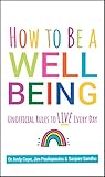 How to Be a Well ...