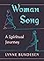 Woman Song: A Spiritual Journey