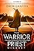 The Warrior Priest Mindset by Drew Graffia