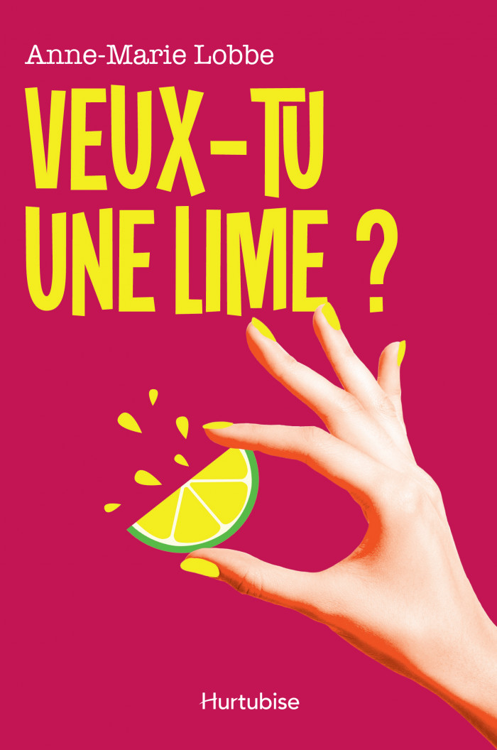 Veux-tu une lime? (Veux-tu une gomme, #2)