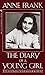 The Diary Of a Young Girl by Anne Frank