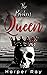 The Broken Queen