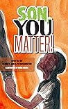 Son, You Matter