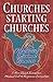 Churches Starting Churches