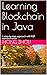Learning Blockchain in Java...