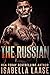The Russian (Bratva Masters #1)