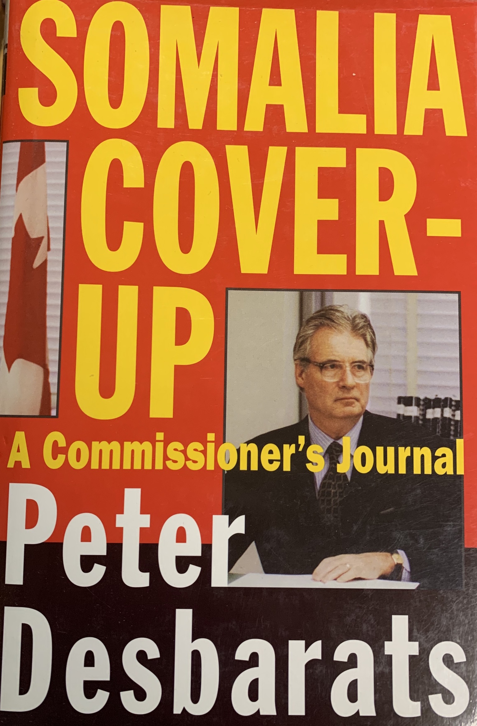 Somalia Cover Up: A Commissioner's Journal (Hardcover)