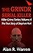 Grindr Serial Killier; The True Story of Serial Killer Stephen Port