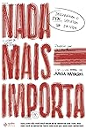 Nada Mais Importa