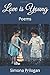 Love is Young: Poems