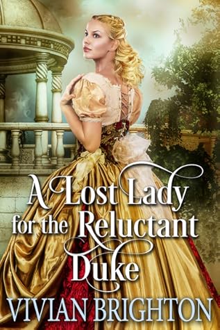 A Lost Lady for the Reluctant Duke