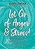 Let Go of Anger and Stress! by Gary Zimak