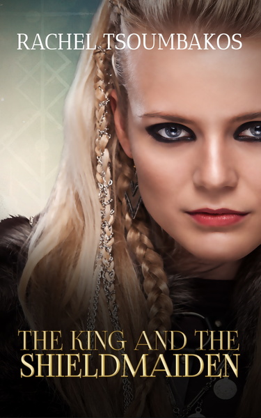 The King and the Shieldmaiden (Kindle Edition)