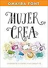 Mujer, crea: Desp...