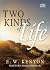 The Two Kinds of Life