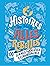 Histoires du soir pour filles rebelles : 100 femmes françaises extraordinaires