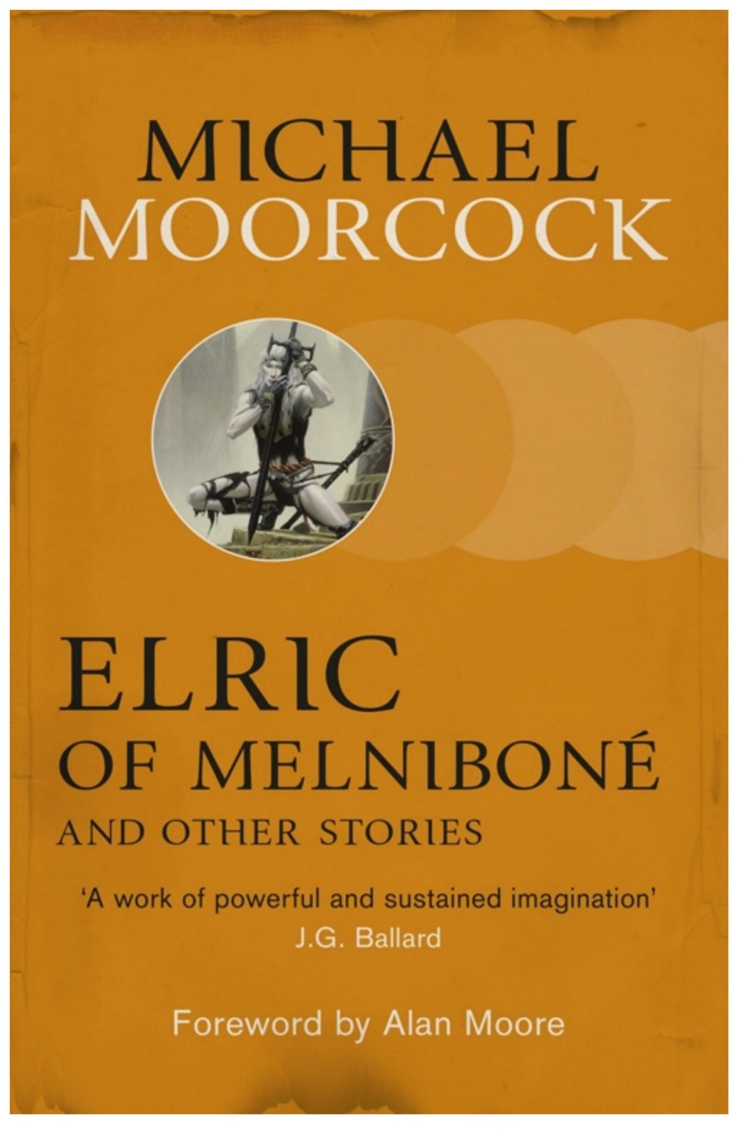 Elric of Melniboné and Other Stories