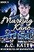Marking Kane (Werewolves of Manhattan #4)