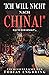 "Ich will nicht nach China!", hatte ich gesagt ... (German Edition)