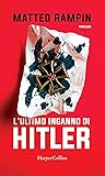 L'ultimo inganno di Hitler L'ultimo inganno di Hitler