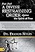 Fear Not! A Divine Restraining Order Against the Spirit of Fear by Francis Myles