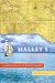 Halley's Quest: A Selfless Genius and His Troubled Paramore