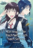 Ein tropischer Fisch sehnt sich nach Schnee 05 (Ein tropischer Fisch sehnt sich nach Schnee, #5)