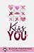 Kiss You (Candy Stories, #1)