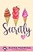 Secretly