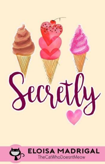 Secretly (Candy Stories, #2)