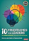10 Mindframes for Leaders by John Hattie