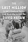 The Last Million:...