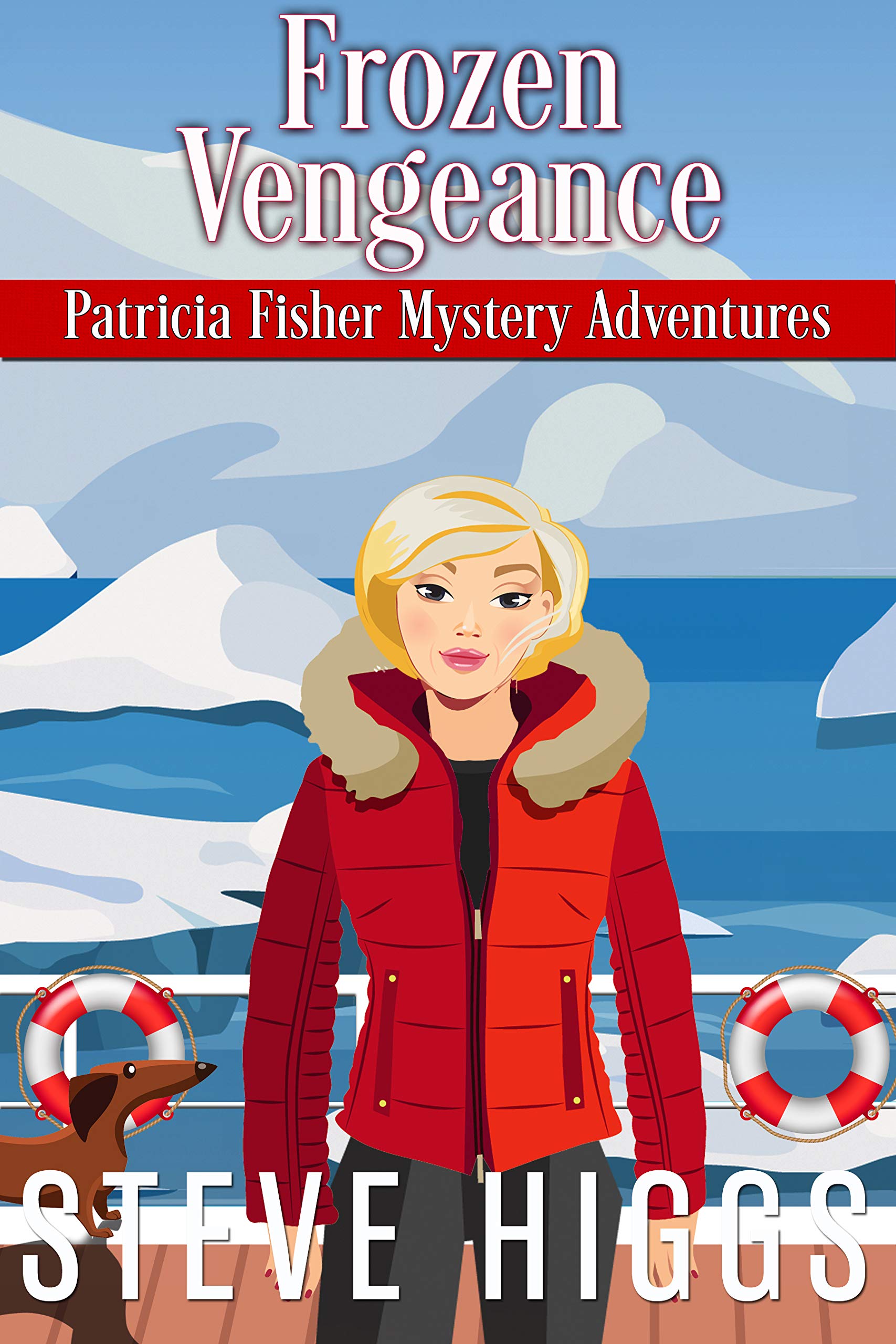 Frozen Vengeance (Patricia Fisher Adventure Mysteries, #6)