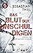 Das Blut der Unschuldigen by Sebastian Thiel