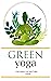 green yoga by bilo ban