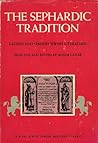 The Sephardic Tradition (Ladino and Spanish-Jewish Literature)