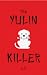 The Yulin Killer