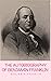 The Autobiography of Benjamin Franklin by Benjamin Franklin